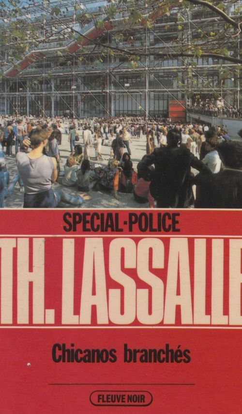 ebook cover of Spécial-police : Chicanos branchés, by Thierry Lassalle