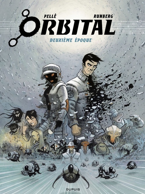 ebook cover of Orbital - L'intégrale - Tome 2 - Deuxième époque, by Sylvain Runberg, Serge Pellé