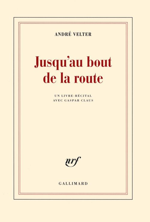 ebook cover of Jusqu'au bout de la route, by André Velter