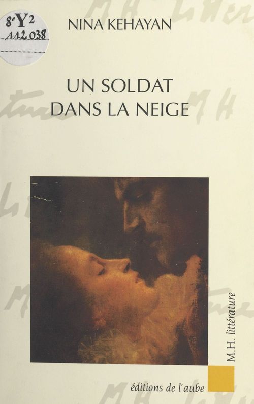 ebook cover of Un soldat dans la neige, by Nina Kehayan