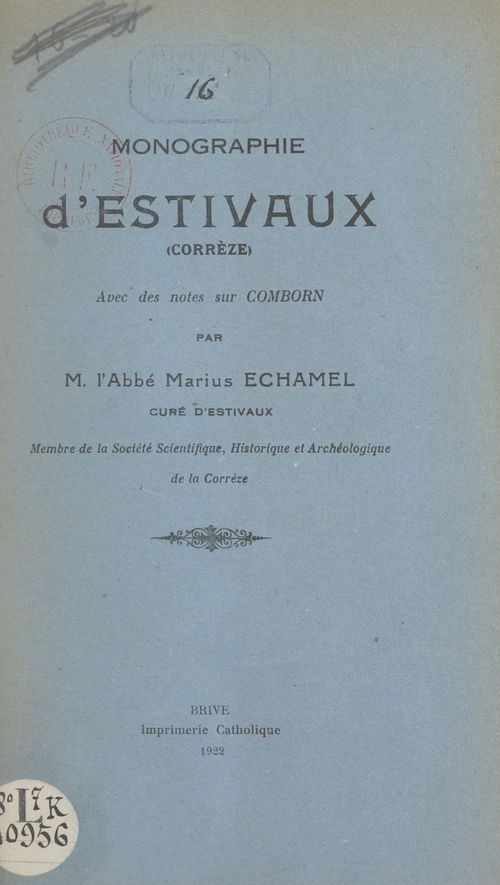Couverture ebook de Monographie d'Estivaux (Corrèze), de Marius Echamel