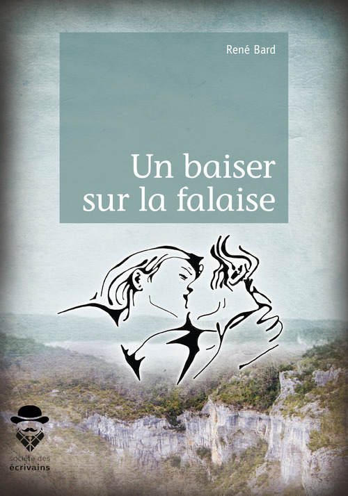 Couverture ebook de Un baiser sur la falaise, de René Bard
