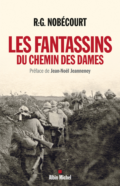 Couverture ebook de Les Fantassins du Chemin des Dames, de René-gustave Nobécourt