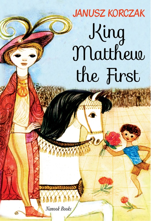 ebook cover of King Matthew the First, by Janusz Korczak