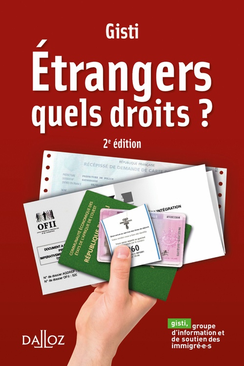 ebook cover of Étrangers. Quels droits ?. 2e éd., by Gisti