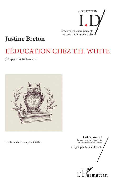 ebook cover of L'éducation chez T.H. White, by Justine Breton