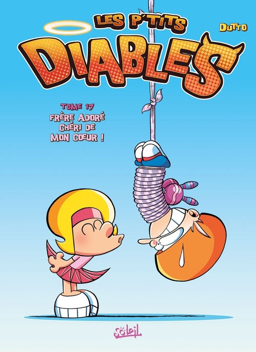 Couverture ebook de Les P'tits Diables T17 - Frère adoré chéri de mon coeur !, de Olivier Dutto