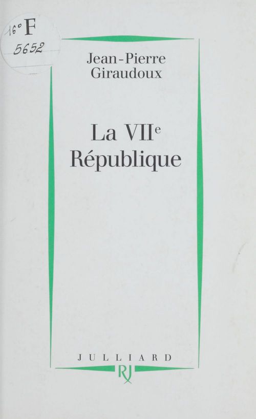 ebook cover of La VIIe République, by Jean-pierre Giraudoux