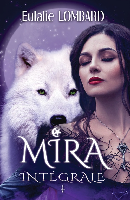 ebook cover of Mira Intégrale, by Eulalie Lombard