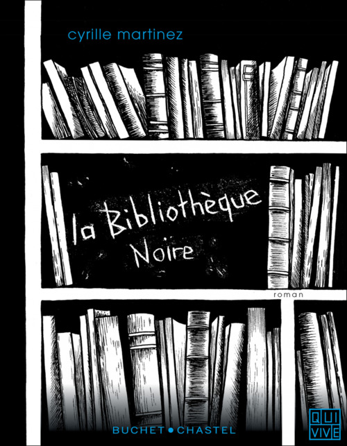 ebook cover of La bibliothèque noire, by Cyrille Martinez