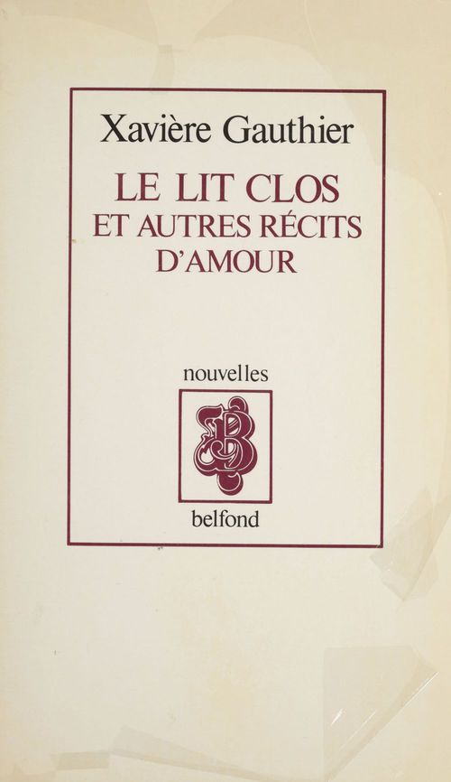 Couverture ebook de Le Lit clos, de Xaviere Gauthier