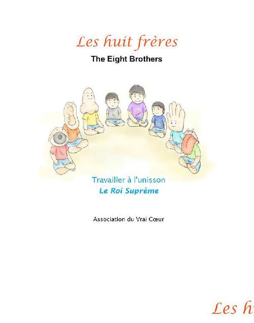 Couverture ebook de LES HUIT FRÈRES, de Association Du Vrai Coeur