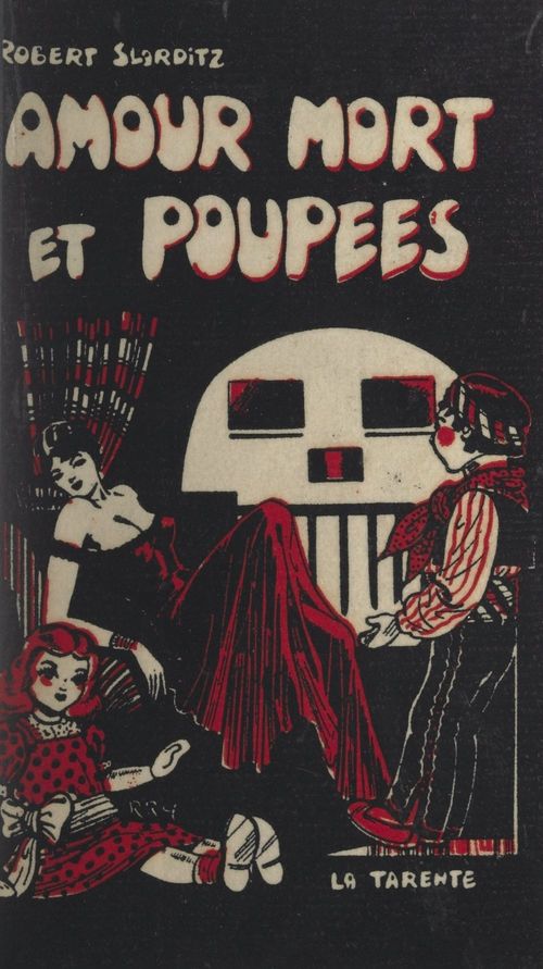 Couverture ebook de Amour... mort et poupées..., de Robert Florditz