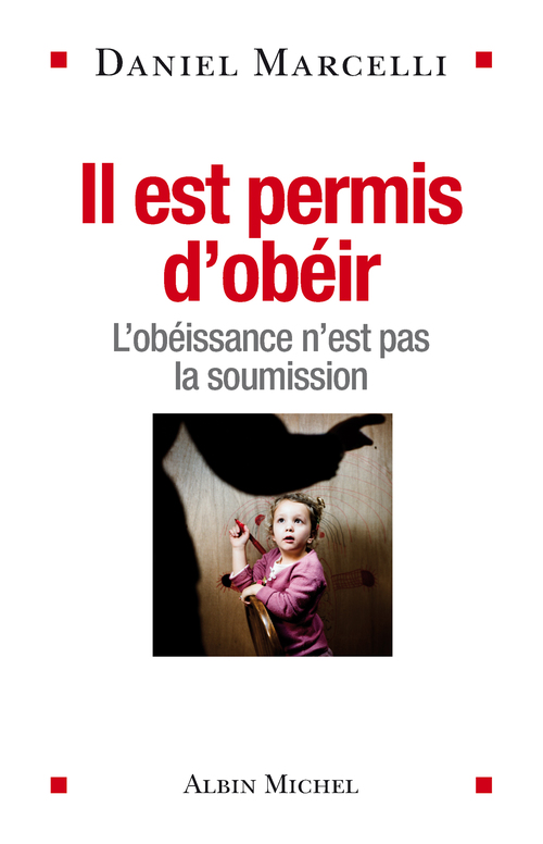 Couverture ebook de Il est permis d'obéir, de Daniel Marcelli