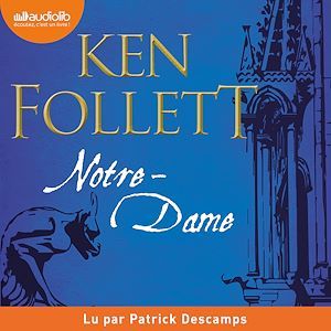 Couverture audiobook de Notre-Dame, de Ken Follett