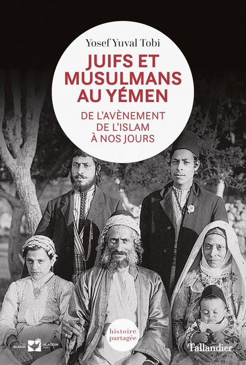 Couverture ebook de Juifs et musulmans au Yémen, de Yosef yuval Tobi