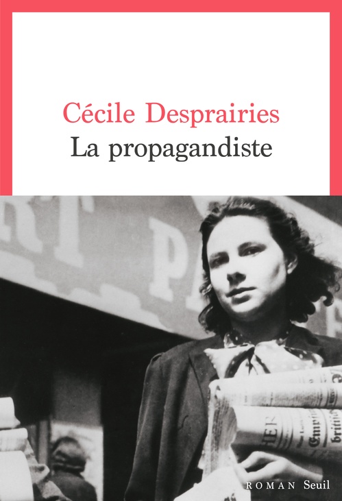 Couverture ebook de La Propagandiste, de Cécile Desprairies