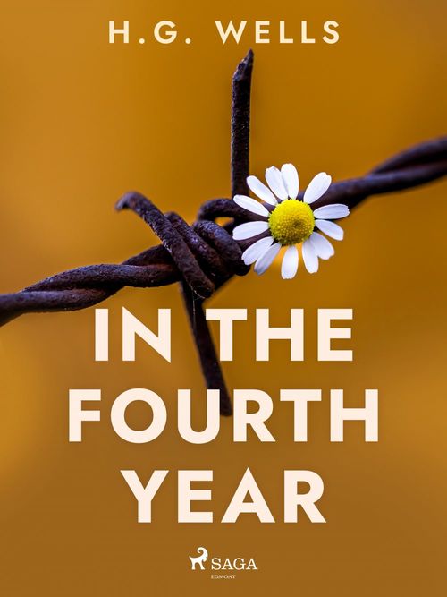 ebook cover of In the Fourth Year, by H. G. Wells