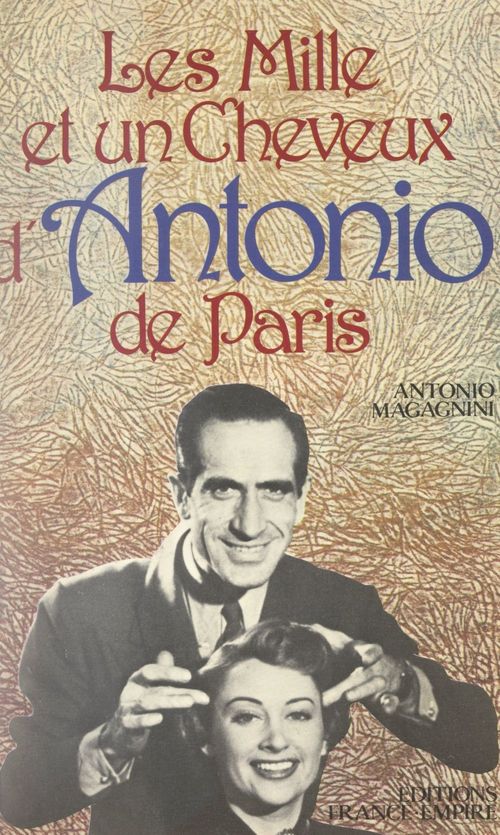 Couverture ebook de Les mille et un cheveux d'Antonio de Paris, de Antonio Magagnini