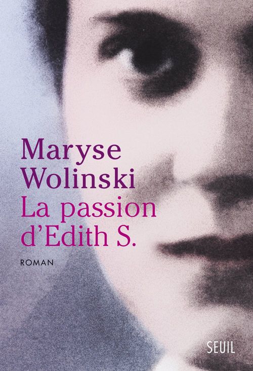 ebook cover of La Passion d'Edith S., by Maryse Wolinski