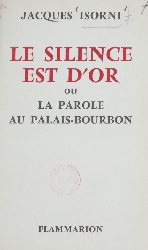ebook cover of Le silence est d'or, by Jacques Isorni
