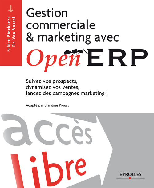 ebook cover of Gestion commerciale et marketing avec OpenERP, by Fabien Pinckaers, Els Van vossel