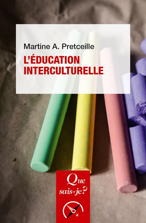 ebook cover of L'Éducation interculturelle, by Martine A. Pretceille