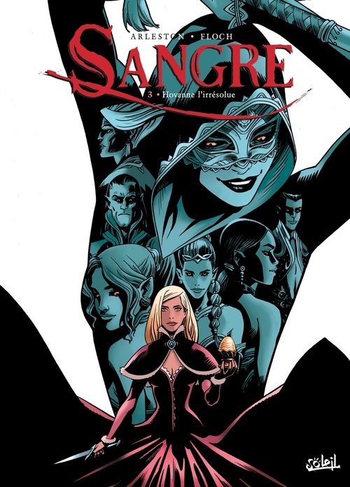 ebook cover of Sangre T03 - Hovanne l'Irrésolue, by Christophe Arleston