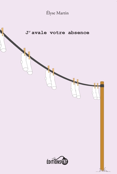 ebook cover of J'avale votre absence, by Elyse Martin