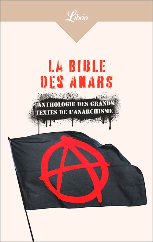 Couverture ebook de La Bible des anars, de Collectif