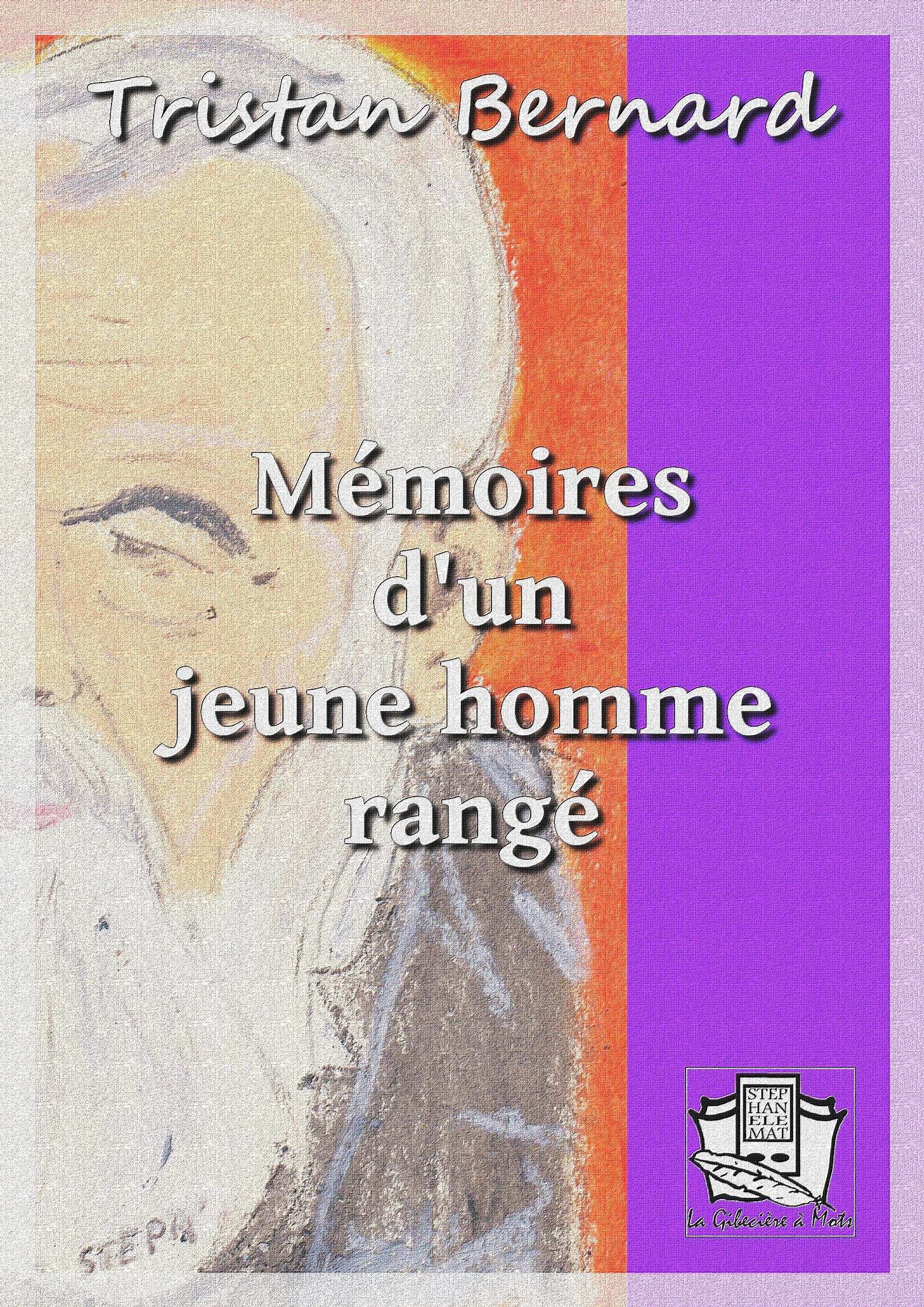 ebook cover of Mémoires d'un jeune homme rangé, by Tristan Bernard