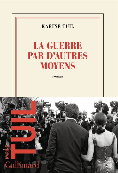 ebook cover of La guerre par d'autres moyens, by Karine Tuil