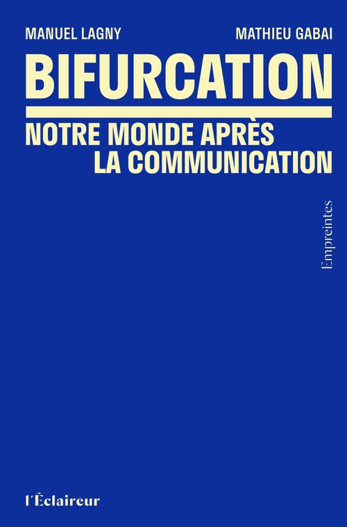 ebook cover of Bifurcation, by Manuel Lagny, Mathieu Gabai