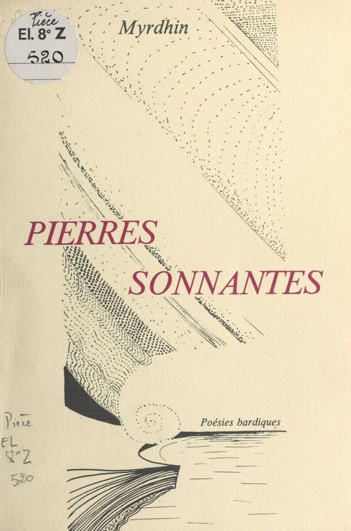 Couverture ebook de Pierres sonnantes : poésies bardiques, de Myrdhin