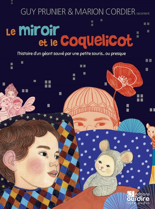 audiobook cover of Le miroir et le coquelicot, by Marion Cordier, Guy Prunier