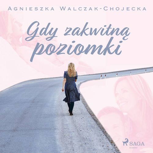 Couverture audiobook de Gdy zakwitna poziomki, de Agnieszka Walczak-Chojecka