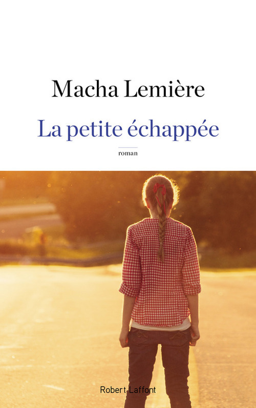 Couverture ebook de La petite échappée, de Macha Lemière