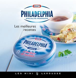 Couverture ebook de Les meilleures recettes au Philadelphia, de Franck Legrand, Julien Bouvier