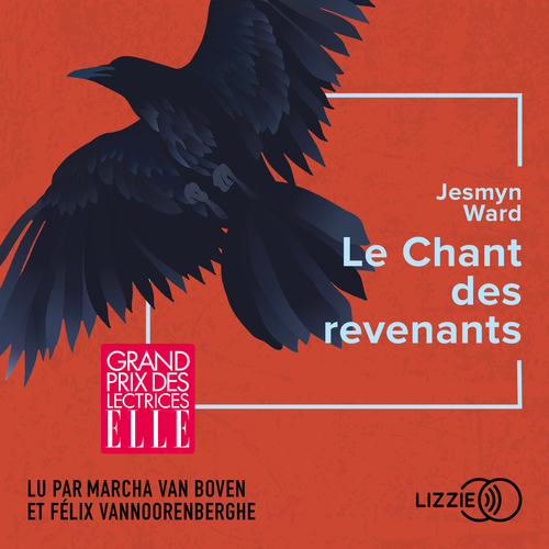 audiobook cover of Le Chant des revenants, by Jesmyn Ward