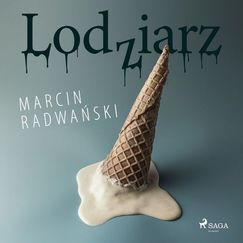 Couverture audiobook de Lodziarz, de Marcin Radwa'Nski