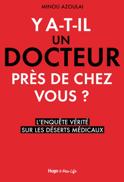 ebook cover of Y a-t-il un docteur près de chez vous ?, by Minou Azoulai
