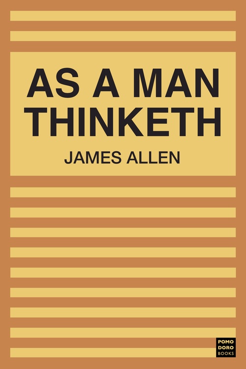 ebook cover of As a Man Thinketh, by James Allen