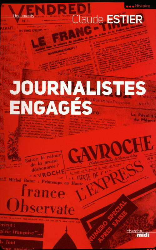 ebook cover of Journalistes engagés, by Claude Estier