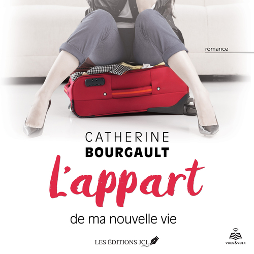 audiobook cover of L'appart de ma nouvelle vie, by Catherine Bourgault