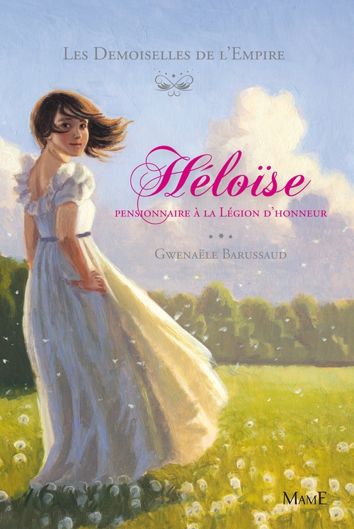 ebook cover of Héloïse, pensionnaire à la Légion d'Honneur, by Gwenaële Barussaud