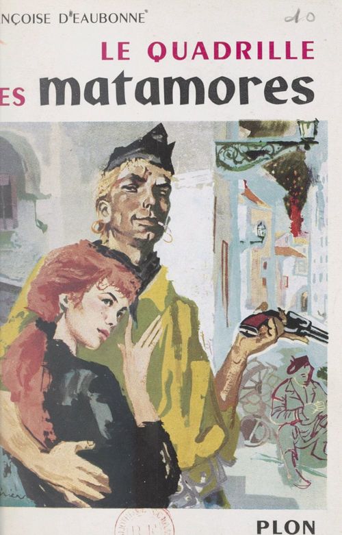 Couverture ebook de Drôle de jeunesse, le quadrille des matamores, de Françoise d' Eaubonne