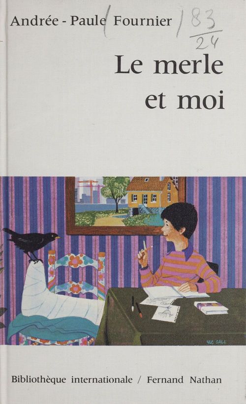 ebook cover of Le merle et moi, by Andrée-Paule Fournier
