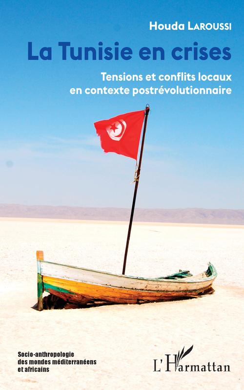 ebook cover of La Tunisie en crises, by Houda Laroussi