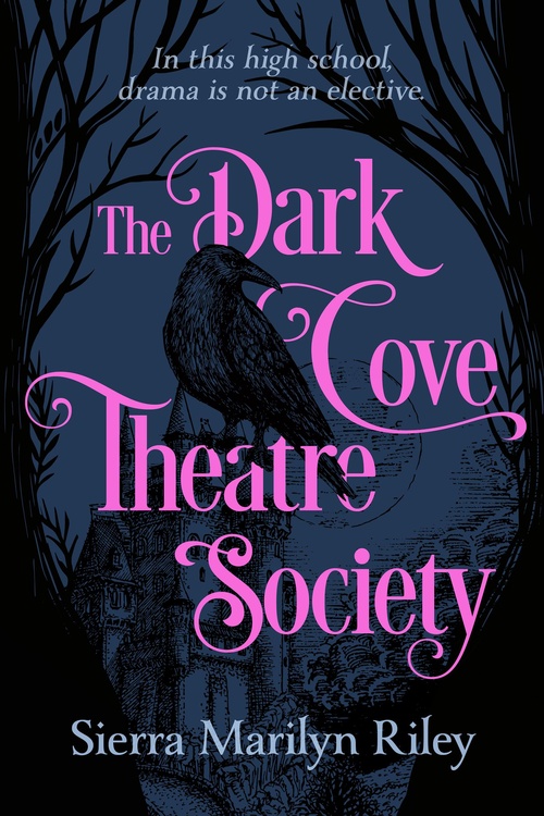 Couverture ebook de The Dark Cove Theatre Society, de Sierra Marilyn Riley