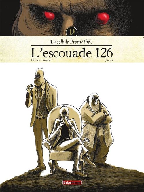 Couverture ebook de La cellule Prométhée - Tome 01, de Patrice Larcenet, James
